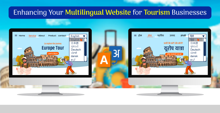 Enhancing Your Multilingual Website for Tourism Businesses